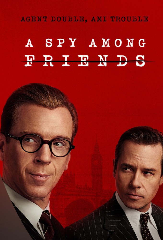 [ITVx] A Spy Among Friends (2022) S01 1080p WEB-DL DDP2 0 H 264-EngSubs --->CompleetSeizoen<---