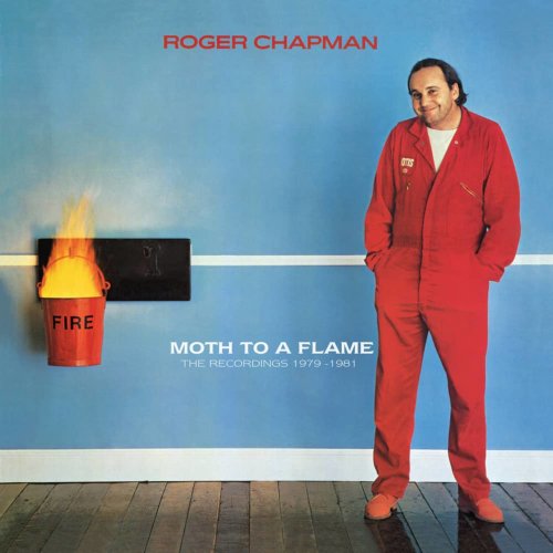 Roger Chapman - Moth To A Flame The Recordings 1979-1981 (2022)