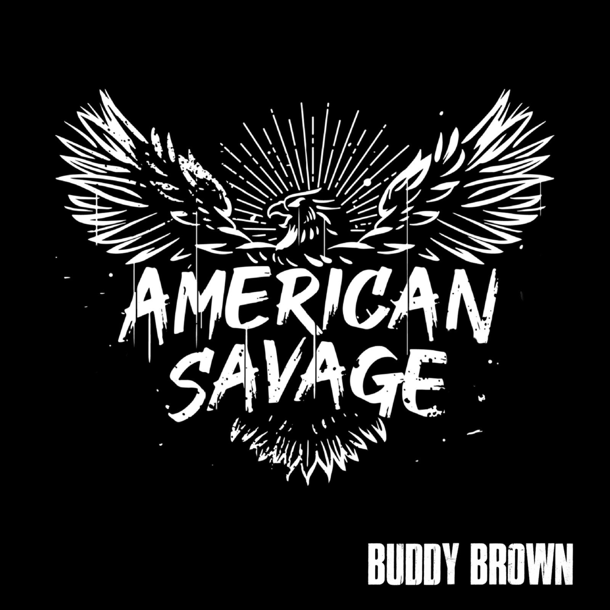Buddy Brown - American Savage (2021)