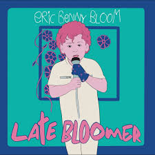 Eric Benny Bloom - 2024 - Late Bloomer