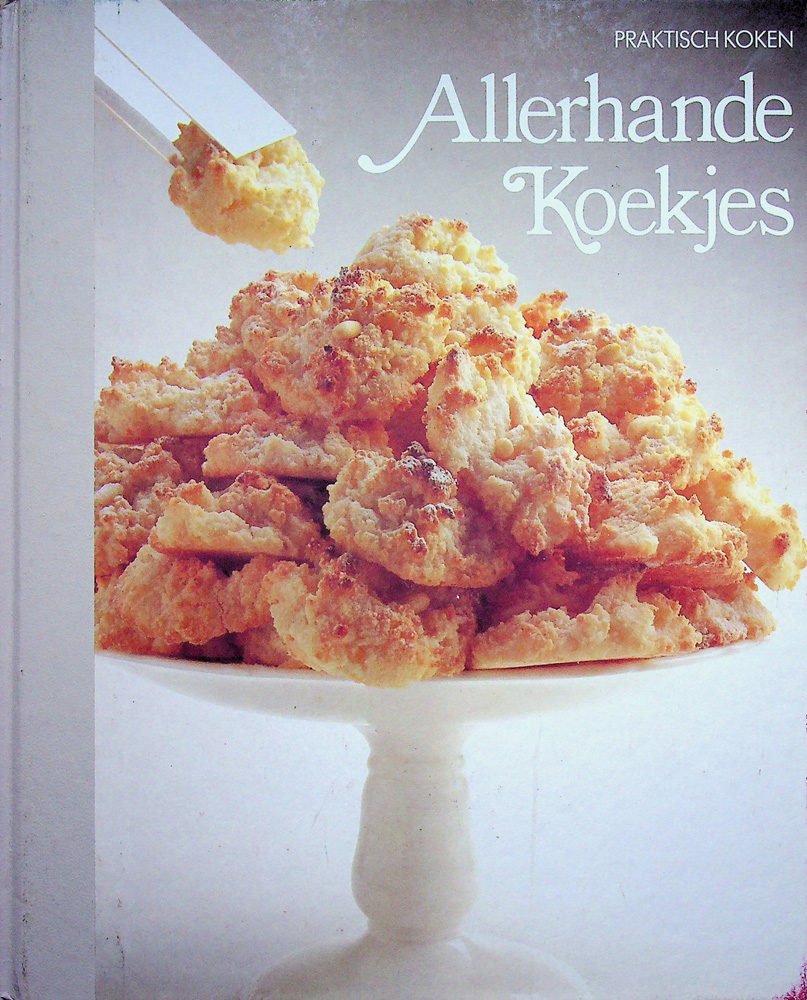 Praktisch koken allerhande koekjes - time life 1982 (stopt)
