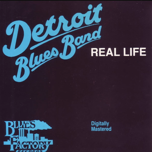 Detroit Blues Band - Real Life (1990)