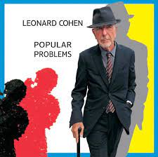 Leonard Cohen - Populair problems (2014) - 24-96