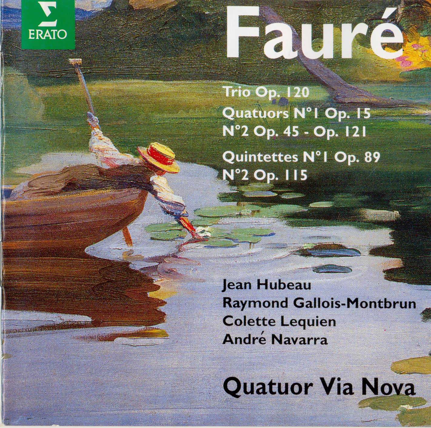 Gabriel FAURE - Quintettes, Quatuors, Trio (3CD)