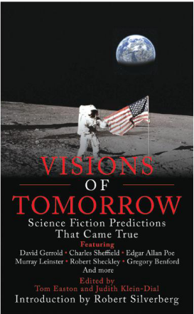 Visions of Tomorrow- Science Fiction Predictions that Came True