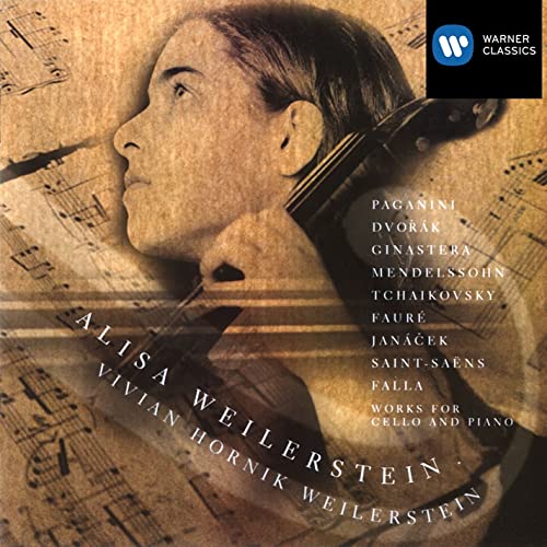Works for Cello and Piano Alisa Weilerstein/Vivian Hornik Weilerstein