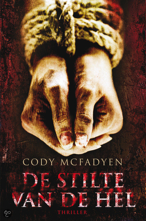 Cody McFayden - De stilte van de hel