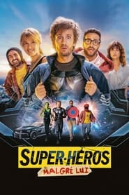 Super Heros Malgre Lui 2022 FRENCH 1080p BluRay x264-Ulysse