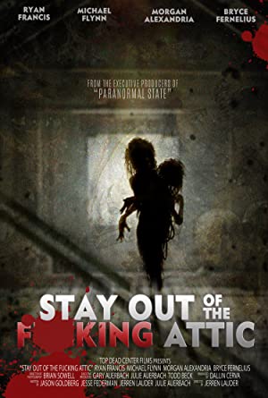 Stay Out of the Fucking Attic 2020 1080p Bluray DTS-HD MA 5