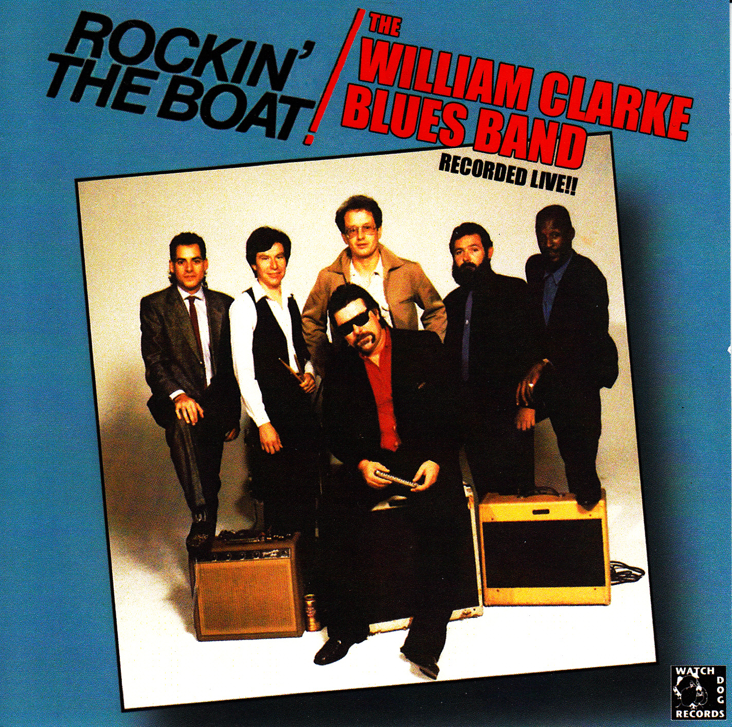 William Clarke Blues Band - Rockin' The Boat