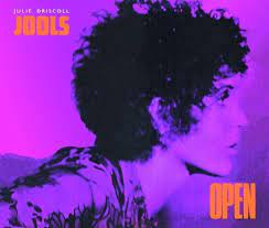 Julie Driscoll, Brian Auger & The Trinity - Open (1967)