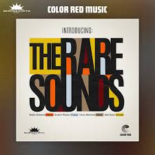 Rare Sounds the - 2024 - Introducing The Rare Sounds