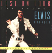 Elvis Presley - Lost On Tour-The Sequel [Bilko CD 1593]