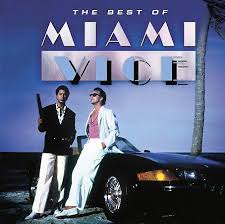 Miami Vice 1 2 Soundtrack