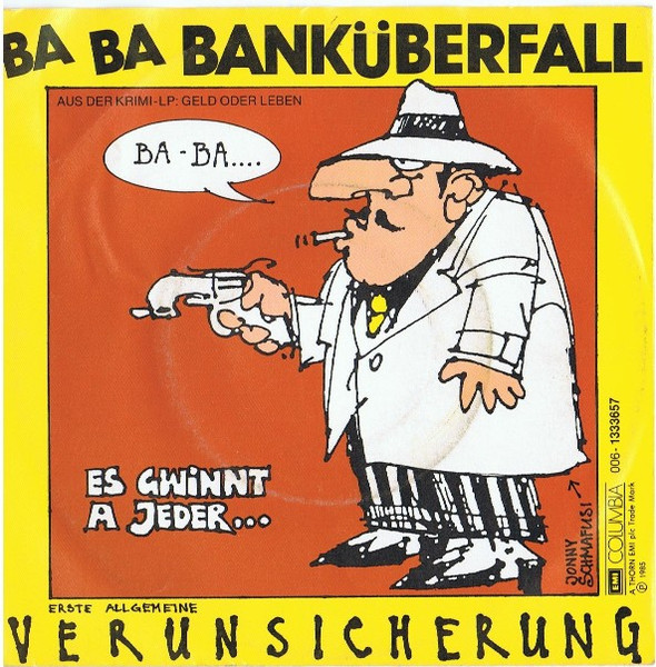 Erste Allgemeine Verunsicherung - Ba-Ba Bankuberfall in DTS-wav. ( op speciaal veRzoek )