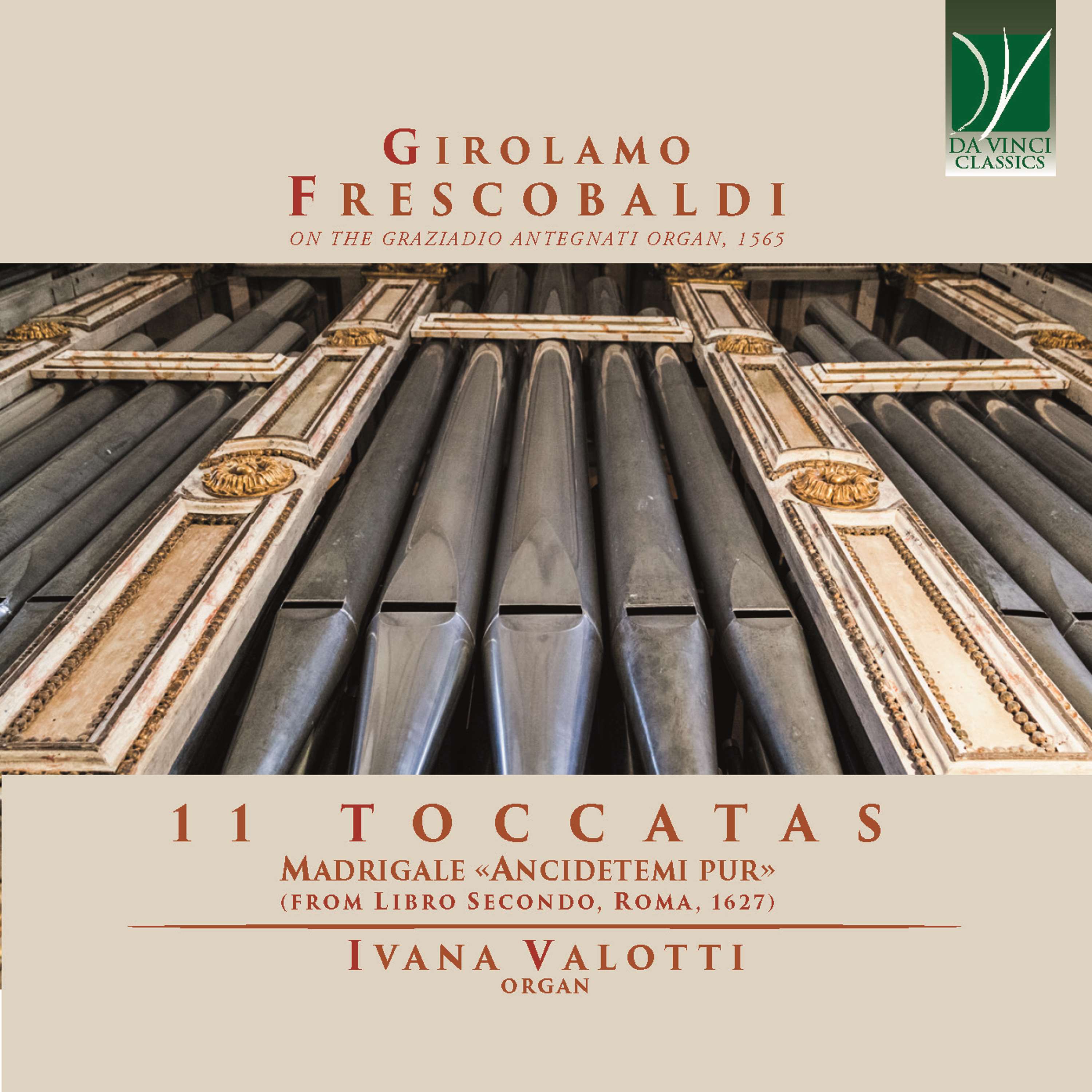 Frescobaldi - 11 Toccatas - Ivana Valotti, organ