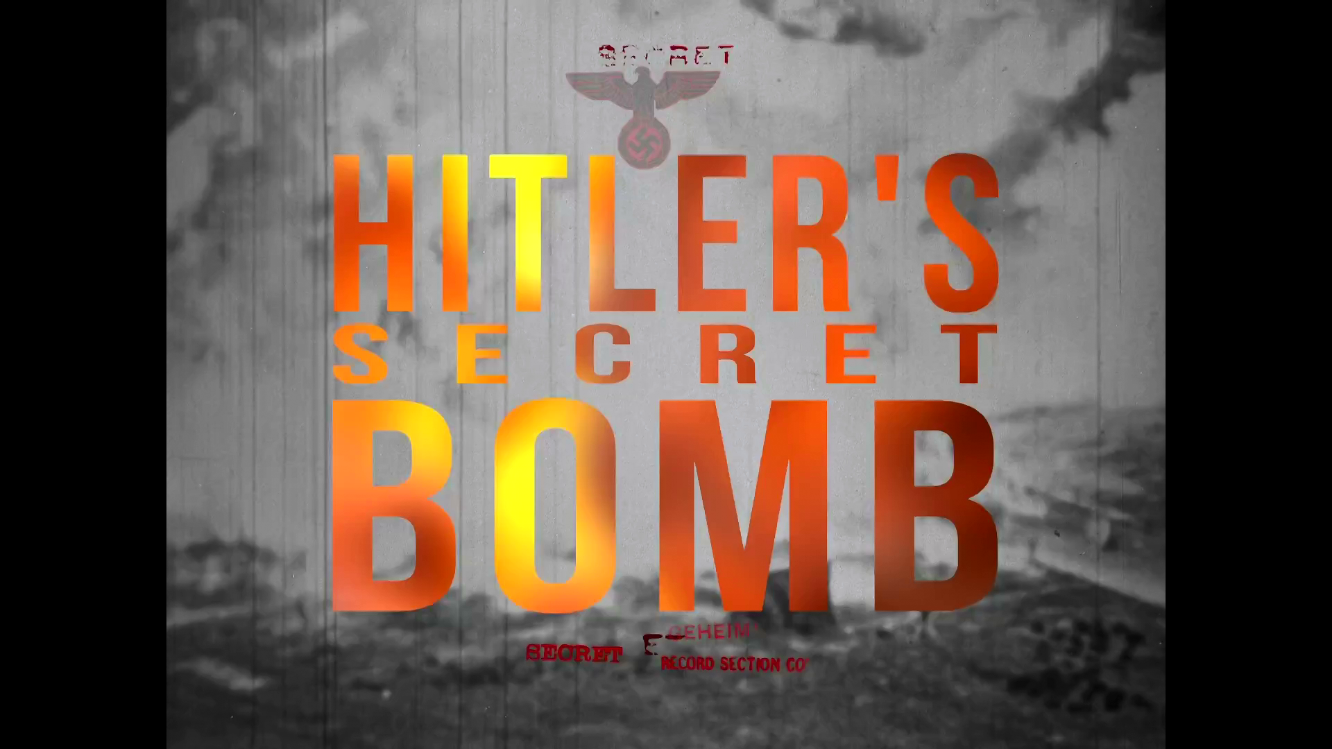 Hitlers Secret Bomb 2021 1080p