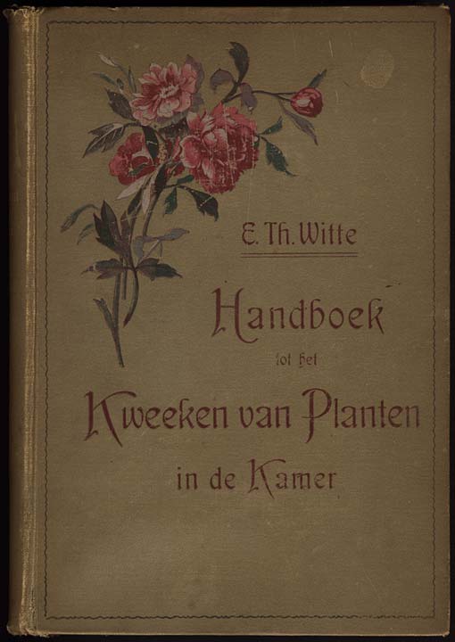 Handboek tot het kweeken van planten in de kamer