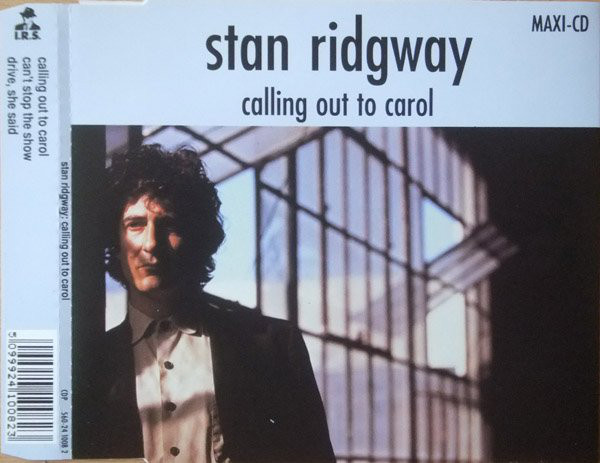 Stan Ridgway - Calling Out to Carol (maxi-cd)in DTS-wav (op verzoek)