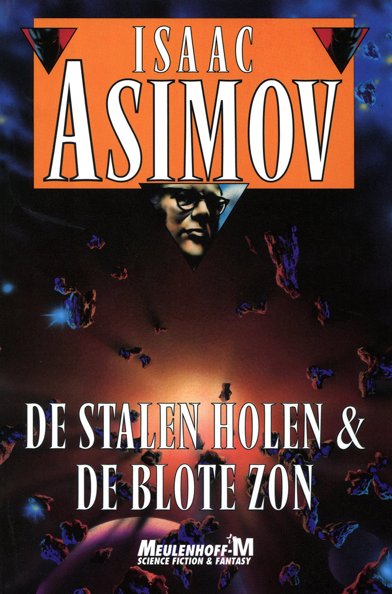 Isaac Asimov - De Stalen Holen & De Blote Zon