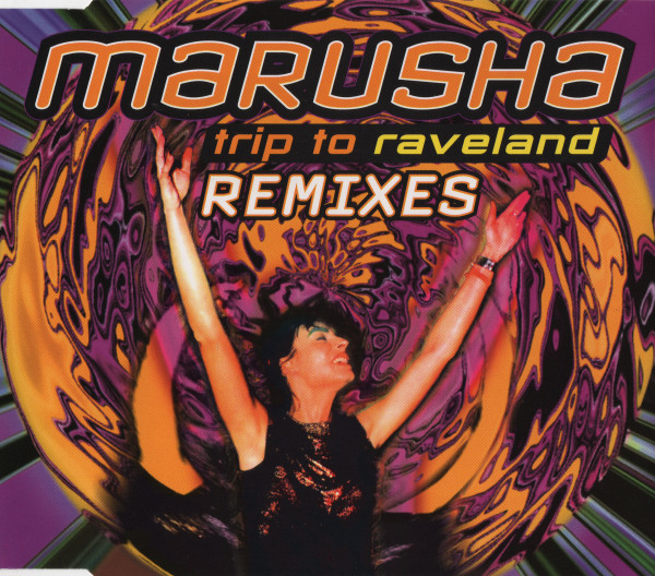 Marusha - Trip To Raveland (Remixes) (1994) [CDM]