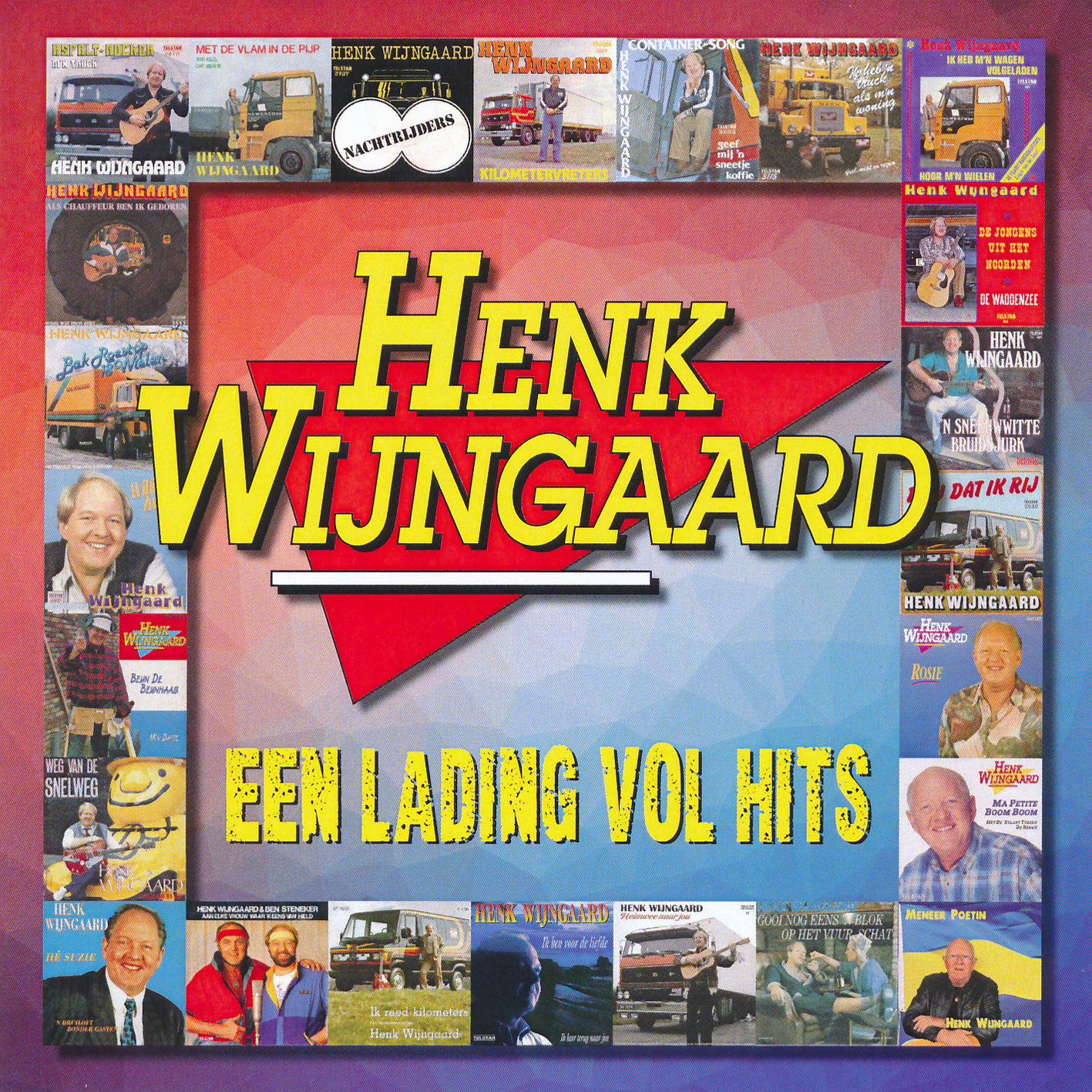 Henk Wijngaard Een Lading Vol Hits