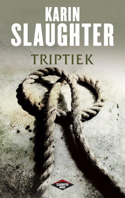 Karin Slaughter - Triptiek