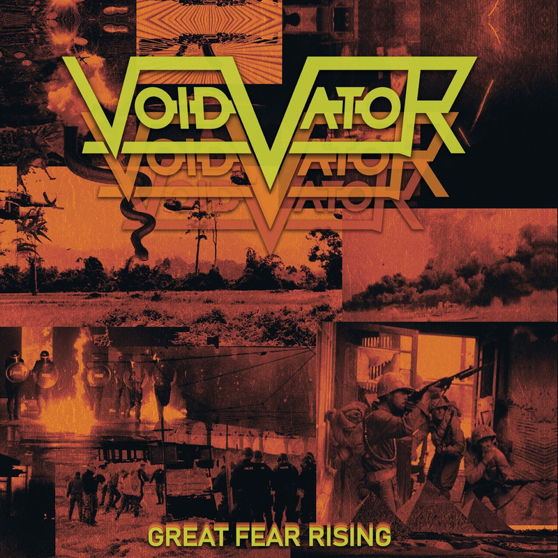 Void Vator - Great Fear Rising - 2021