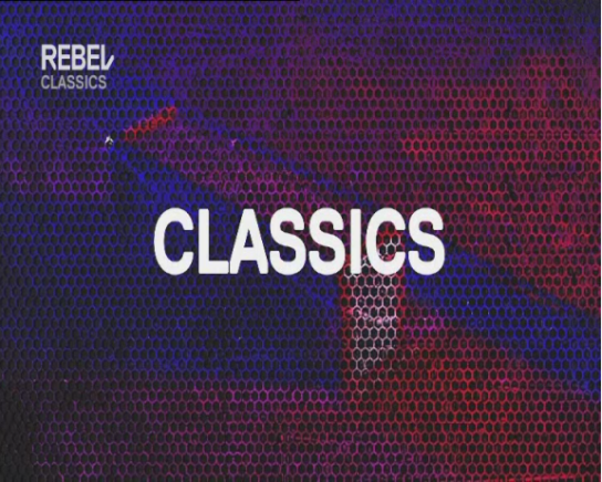 Classics - Rebel TV - 06-03-2020