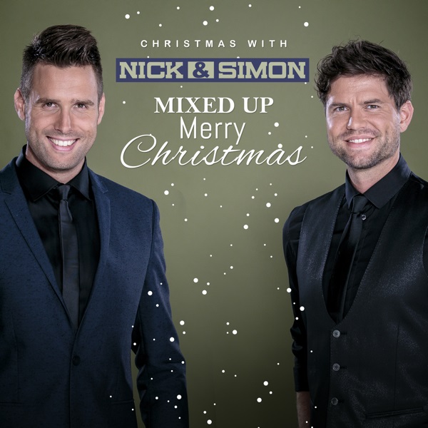 Nick & Simon - Christmas With Nick & Simon (Mixed Up Merry Christmas) (2015)