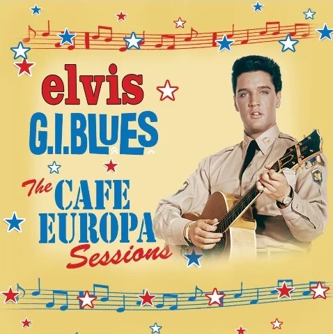 Elvis Presley - G.I. Blues–The Café Europa Sessions (4 CD-set)