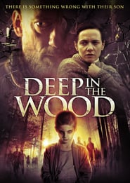Deep in the Wood 2015 BDRip x264-YAMG