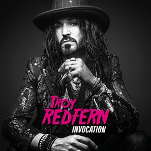 Troy Redfern - 2024 - Invocation