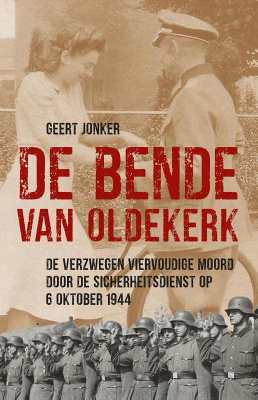 Geert Jonker - De bende van Oldekerk (2020)
