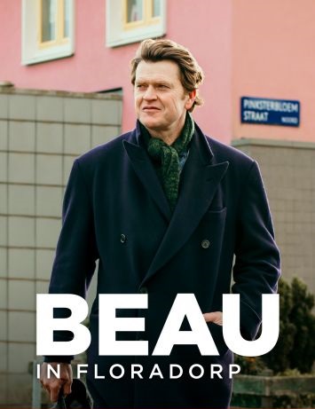 Beau In Floradorp (2021) S01E05 1080p WEB AAC2.0 NL Gesproken