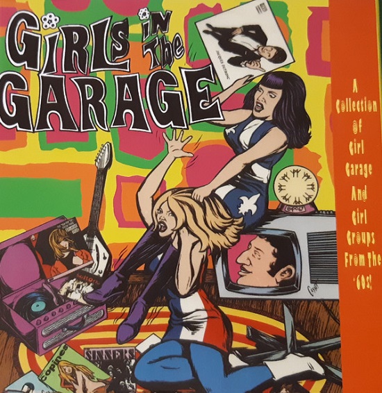 VA - Girls In The Garage - A Collection Of Girl Garage And Girl Groups From The '60s! Vols.7-12 (2018)
