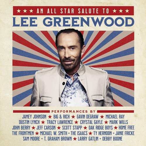 An All Star Salute To Lee Greenwood (Live) (2024) [FLAC+MP3-320]