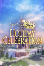 Disney Parks Presents A Disney Channel Holiday Celebration 2