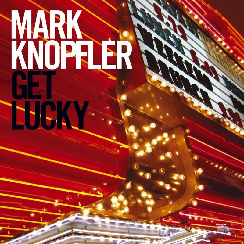 Mark Knopfler - Get Lucky in DTS-wav. ( op speciaal verzoek )
