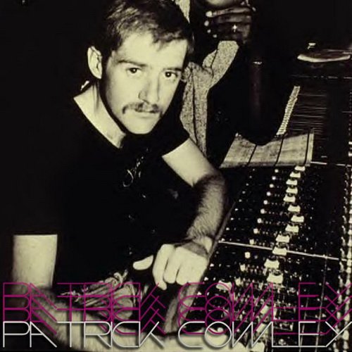 Patrick Cowley Classic Collection (1981-1992 · FLAC+MP3)