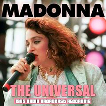 2022 - Madonna - The Universal (Live 1985)