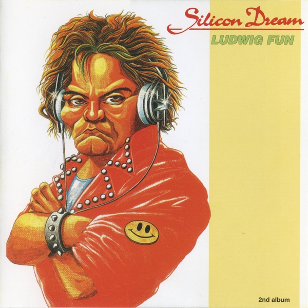 Silicon Dream · Ludwig Fun (1989·2009 · FLAC+MP3)
