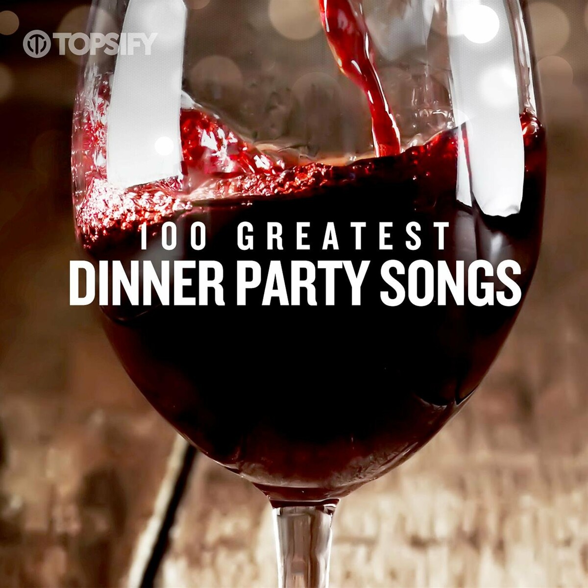 VA - 100 Greatest Dinner Party Songs (2022)