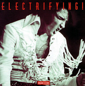 Elvis Presley - Electrifying ! [Bilko 5100]