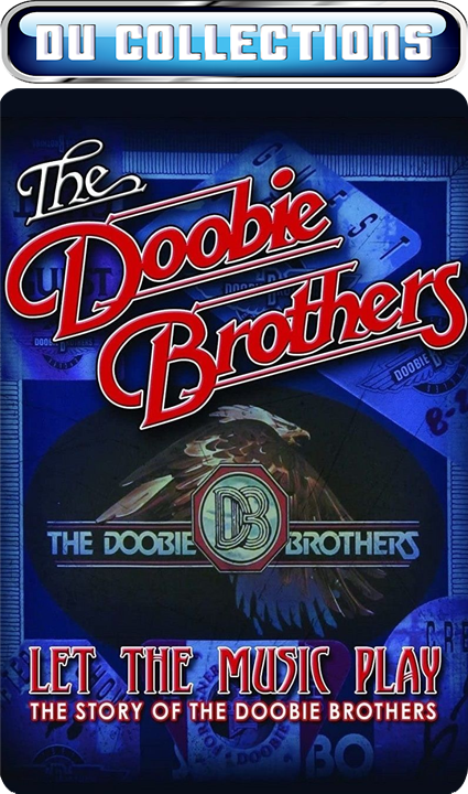 The Doobie Brothers - Let the Music Play [2012] - 1080p Blu-ray BDMV DTS-HD 5.1 + PCM 2.0