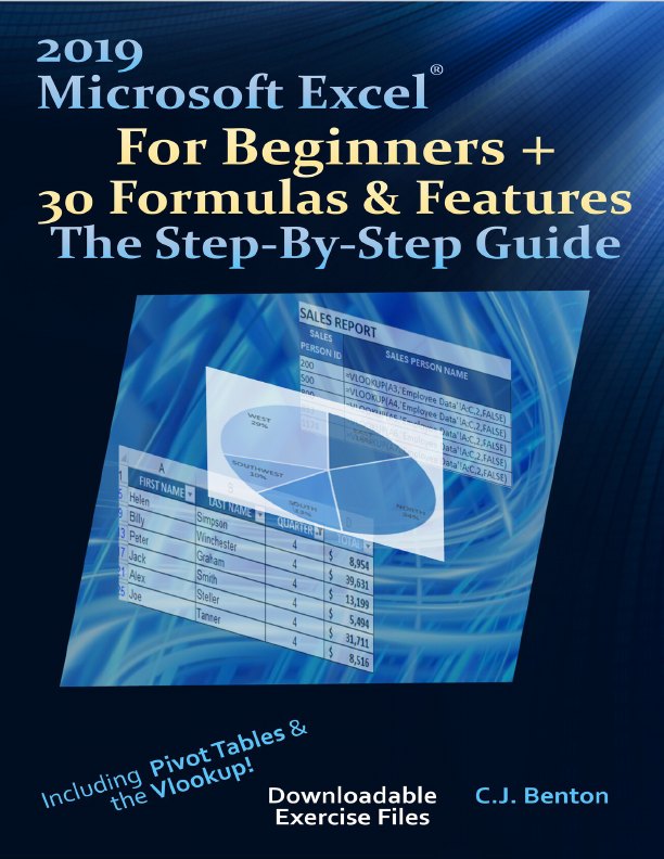 Excel For Beginners 30 Formulas Features The Step By Step Guide