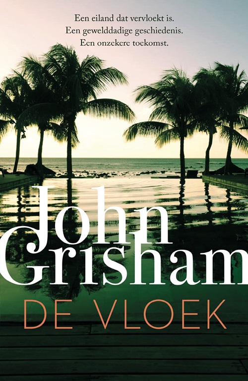 John Grisham Camino Island 03 2024 - De Vloek