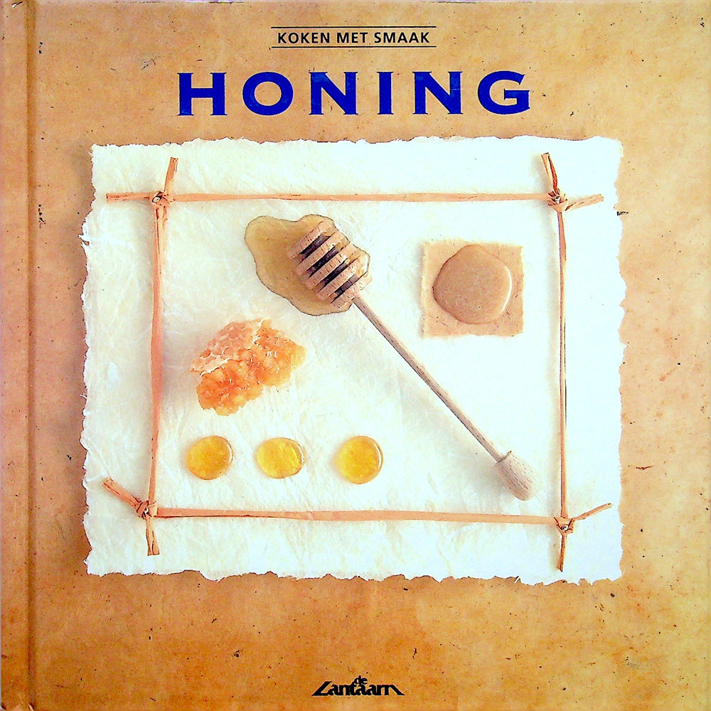 Koken met smaak honing - de lantaarn 1997