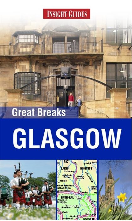 Great Breaks Glasgow - Insight Guides