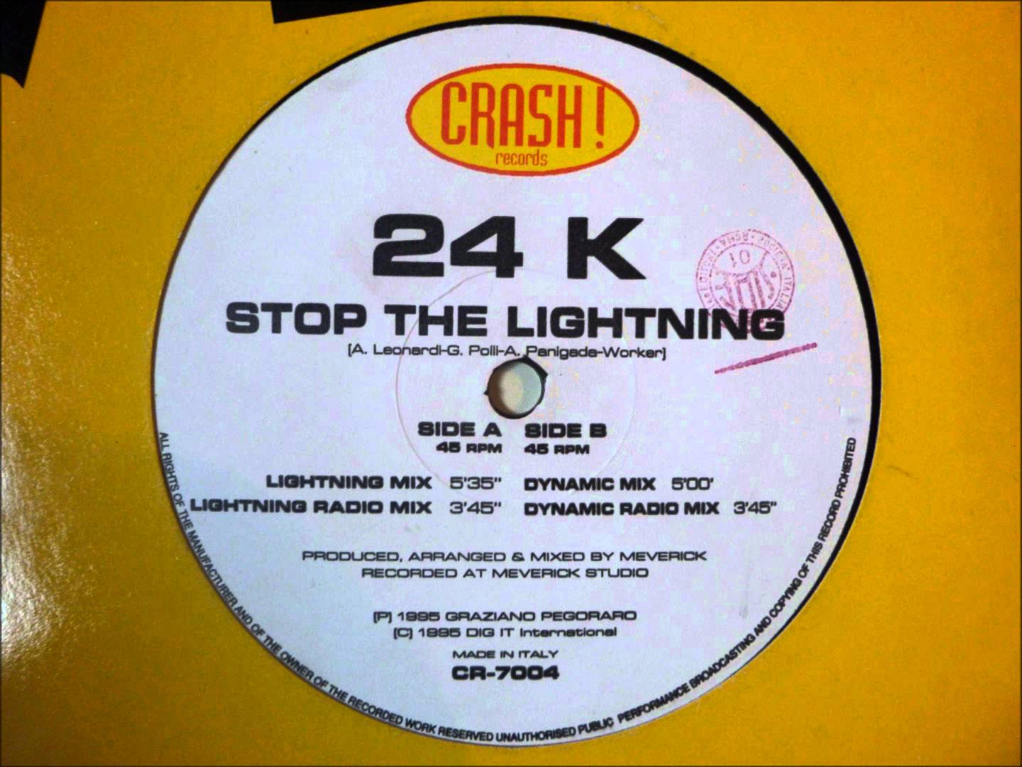 24 K - Stop The Lightning-(CR-7004)-Vinyl-1995 Italy
